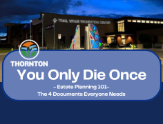 You Only Die Once - The 4 Documents Everyone Needs
