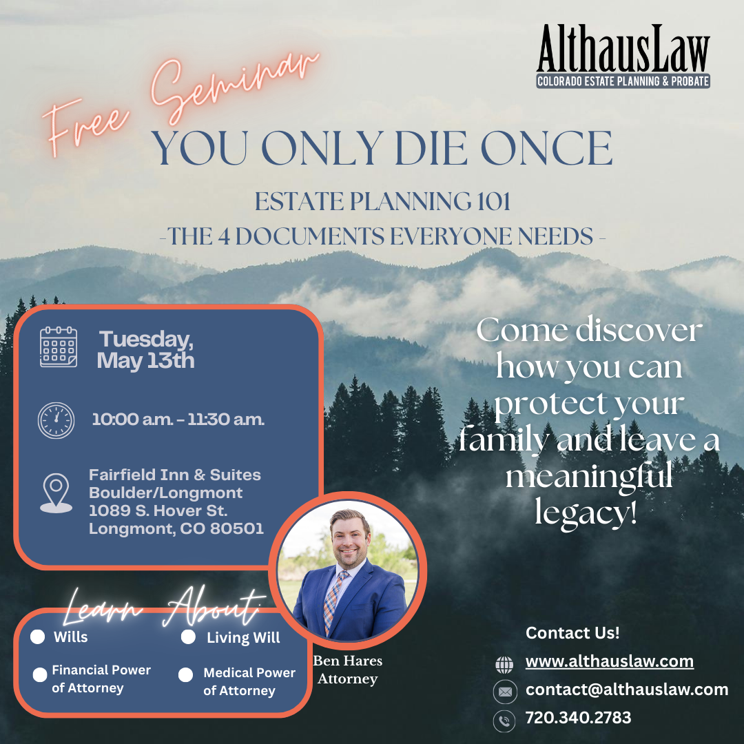 Althaus Law | You Only Die Once - Free Seminar